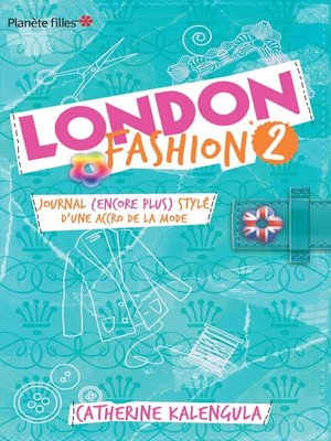 cover image of London Fashion 2--Journal (encore plus stylé) d'une accro de la mode...